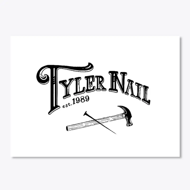 Tyler Nail Est. 1989